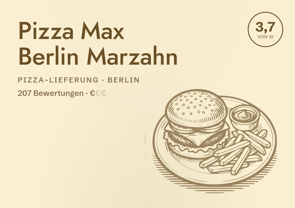 Illustriertes Poster von Pizza Max Berlin Marzahn, Pizza-Lieferung in Berlin: Bewertung 3,7 von 10 aus 207 Bewertungen, Preisniveau €