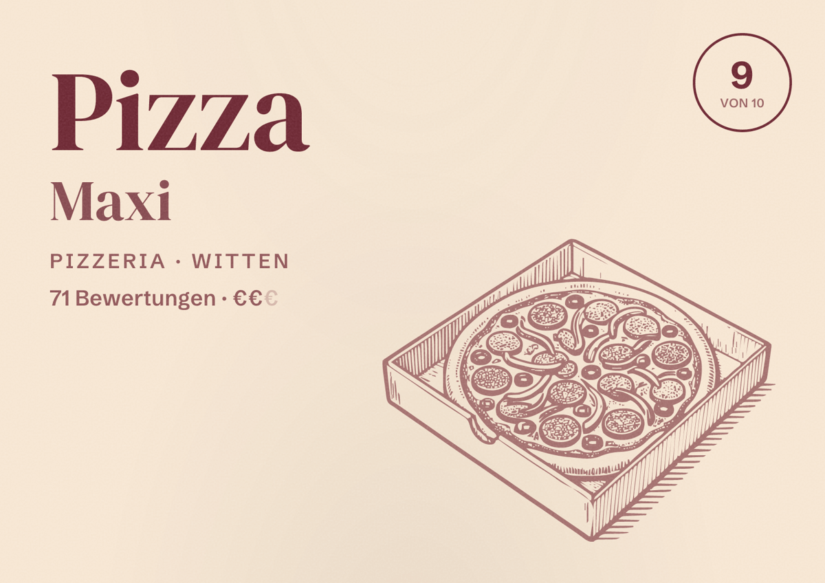 Illustriertes Poster von Pizza Maxi, Pizzeria in Witten: Bewertung 9 von 10 aus 71 Bewertungen, Preisniveau €€