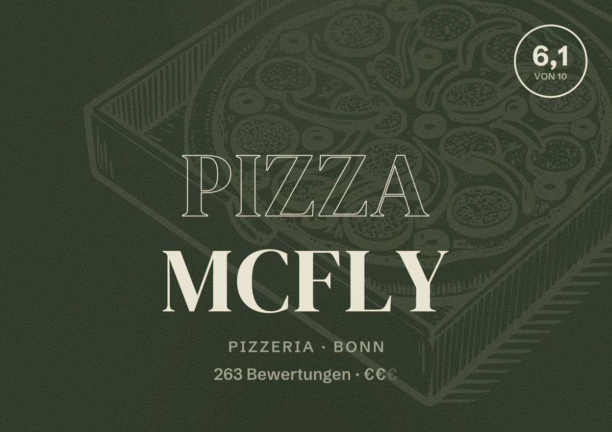 Illustriertes Poster von Pizza MCFLY, Pizzeria in Bonn: Bewertung 6,1 von 10 aus 263 Bewertungen, Preisniveau €€