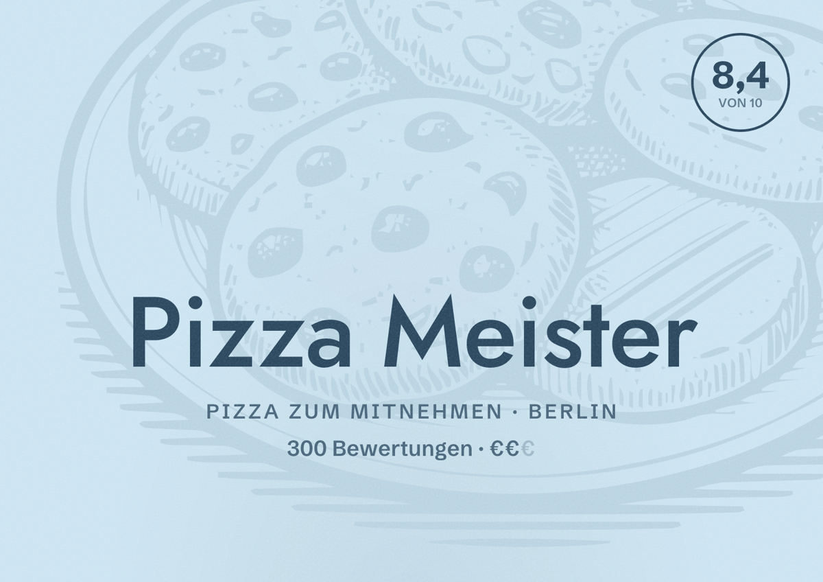 Illustriertes Poster von Pizza Meister, Pizza zum Mitnehmen in Berlin: Bewertung 8,4 von 10 aus 300 Bewertungen, Preisniveau €€