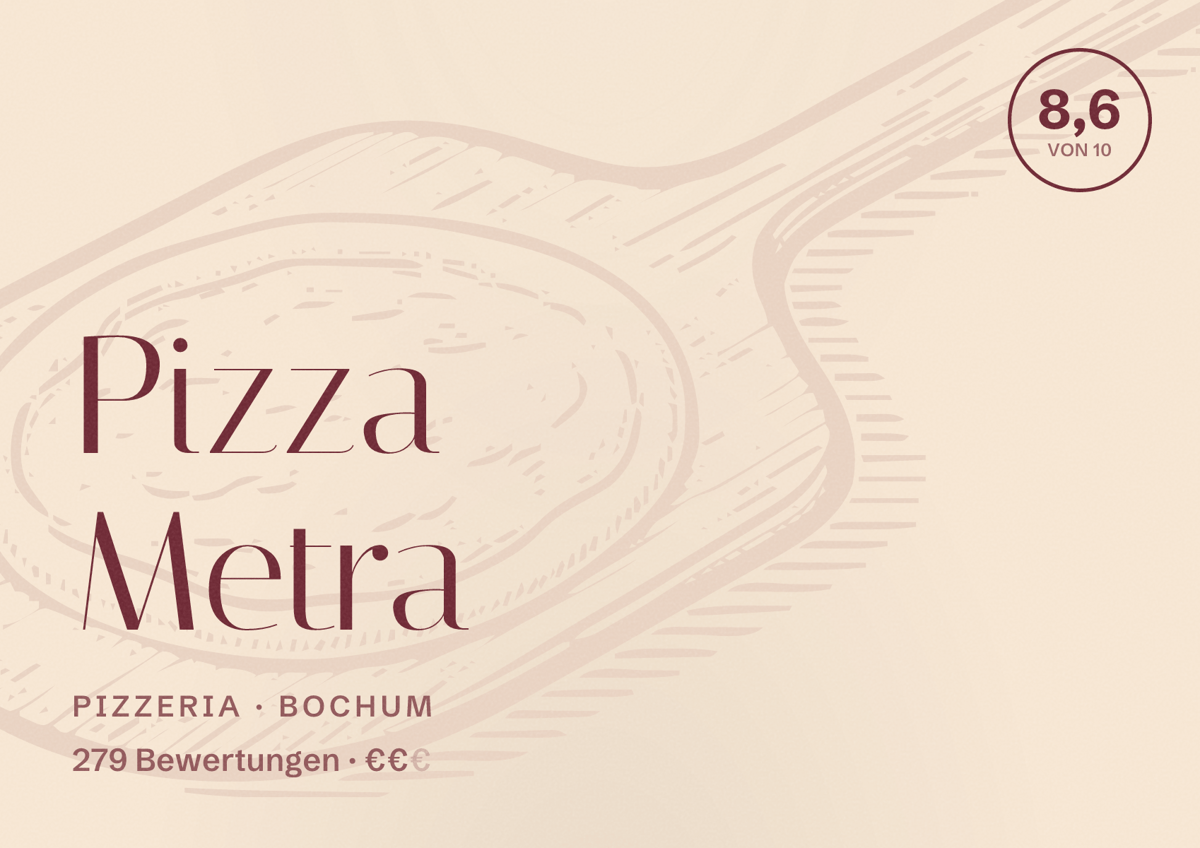 Illustriertes Poster von Pizza Metra, Pizzeria in Bochum: Bewertung 8,6 von 10 aus 279 Bewertungen, Preisniveau €€
