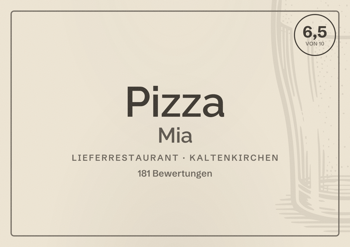 Illustriertes Poster von Pizza Mia, Lieferrestaurant in Kaltenkirchen: Bewertung 6,5 von 10 aus 181 Bewertungen
