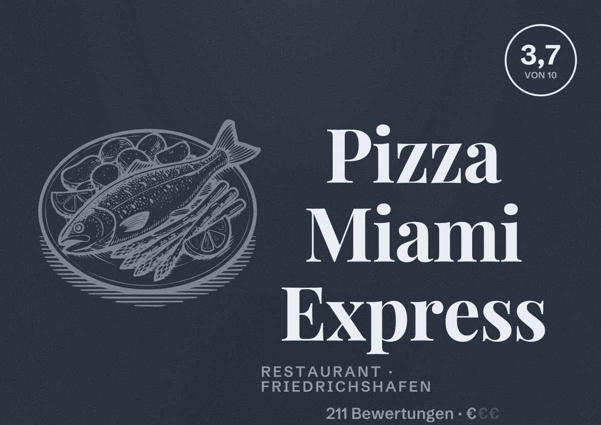 Illustriertes Poster von Pizza Miami Express, Restaurant in Friedrichshafen: Bewertung 3,7 von 10 aus 211 Bewertungen, Preisniveau €