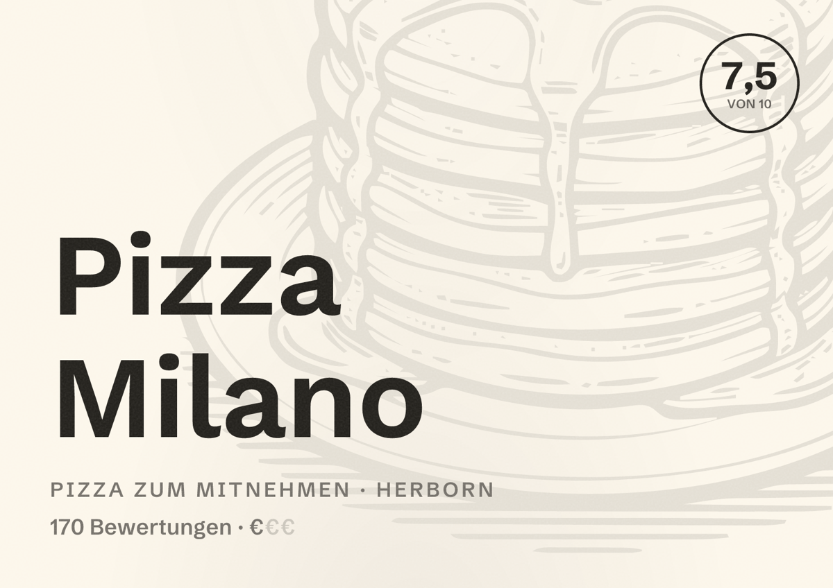 Illustriertes Poster von Pizza Milano, Pizza zum Mitnehmen in Herborn: Bewertung 7,5 von 10 aus 170 Bewertungen, Preisniveau €
