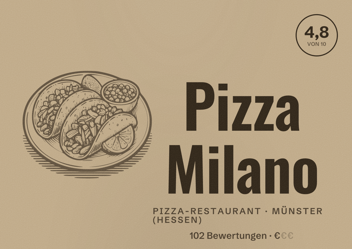 Illustriertes Poster von Pizza Milano, Pizza-Restaurant in Münster (Hessen): Bewertung 4,8 von 10 aus 102 Bewertungen, Preisniveau €