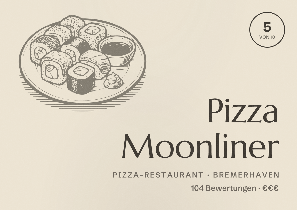 Illustriertes Poster von Pizza Moonliner, Pizza-Restaurant in Bremerhaven: Bewertung 5 von 10 aus 104 Bewertungen, Preisniveau €€€