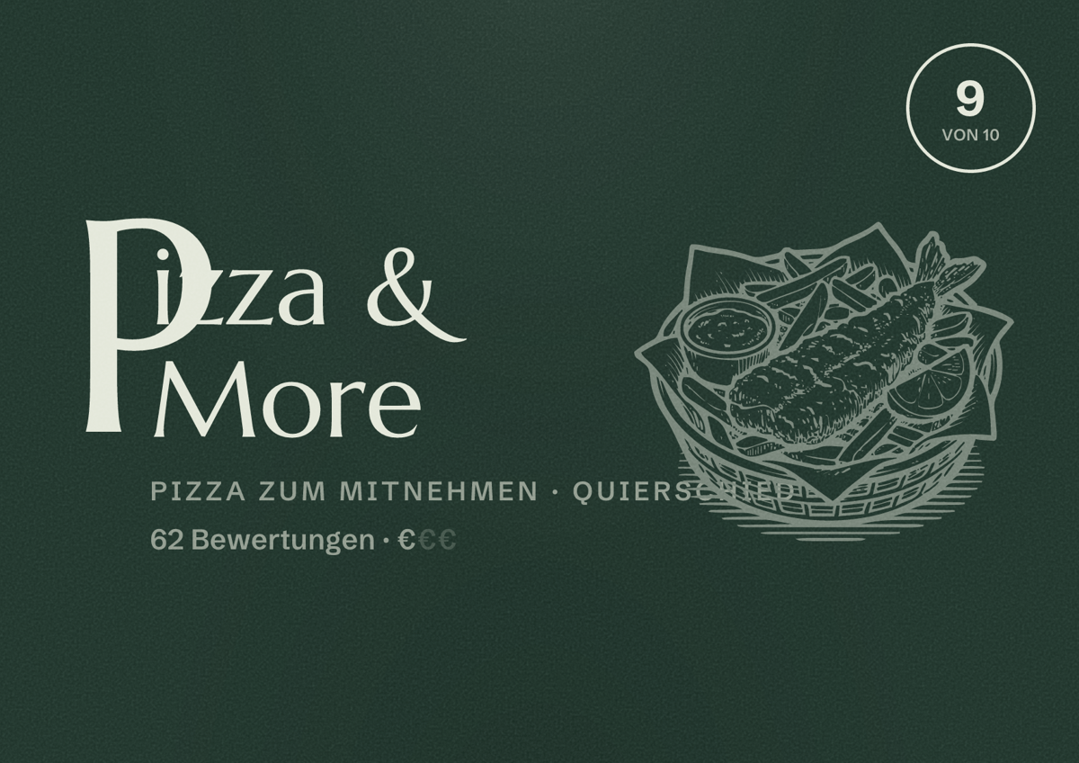 Illustriertes Poster von Pizza & More, Pizza zum Mitnehmen in Quierschied: Bewertung 9 von 10 aus 62 Bewertungen, Preisniveau €
