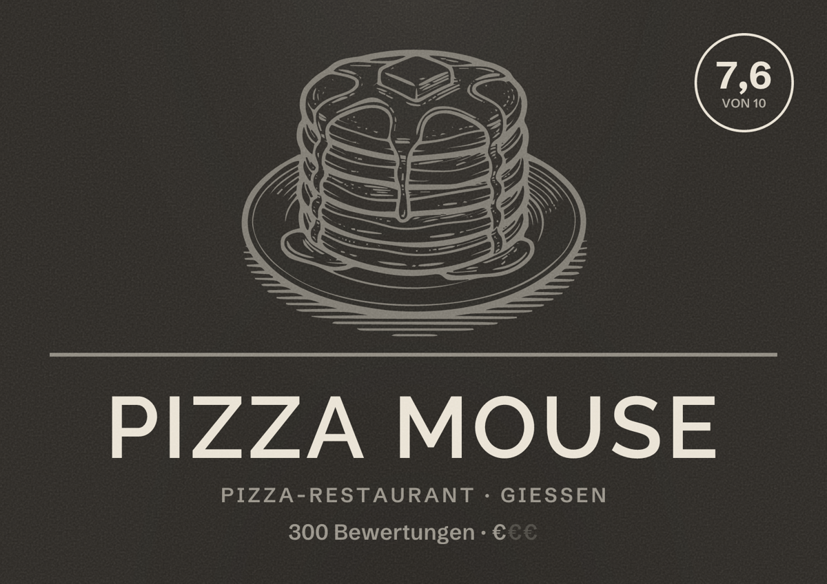 Illustriertes Poster von Pizza Mouse, Pizza-Restaurant in Gießen: Bewertung 7,6 von 10 aus 300 Bewertungen, Preisniveau €