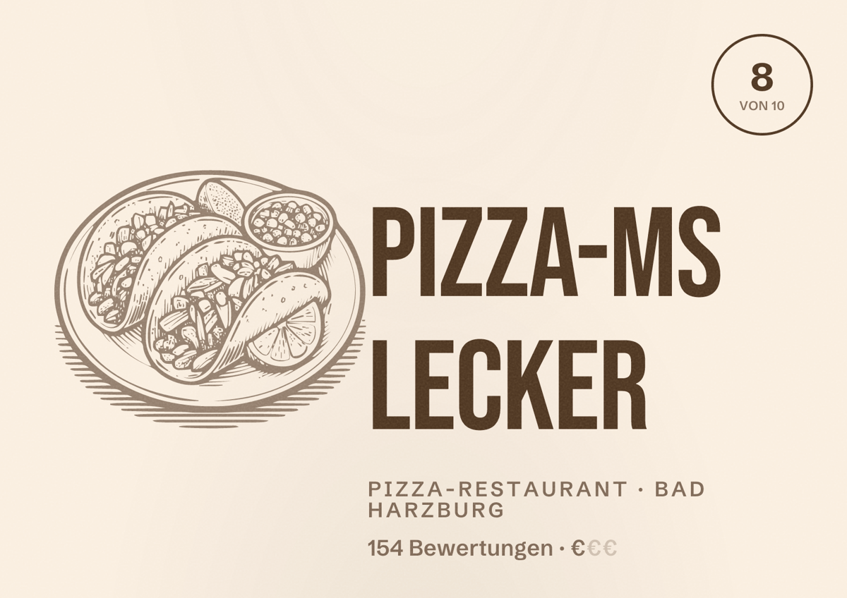 Illustriertes Poster von Pizza-Ms Lecker, Pizza-Restaurant in Bad Harzburg: Bewertung 8 von 10 aus 154 Bewertungen, Preisniveau €