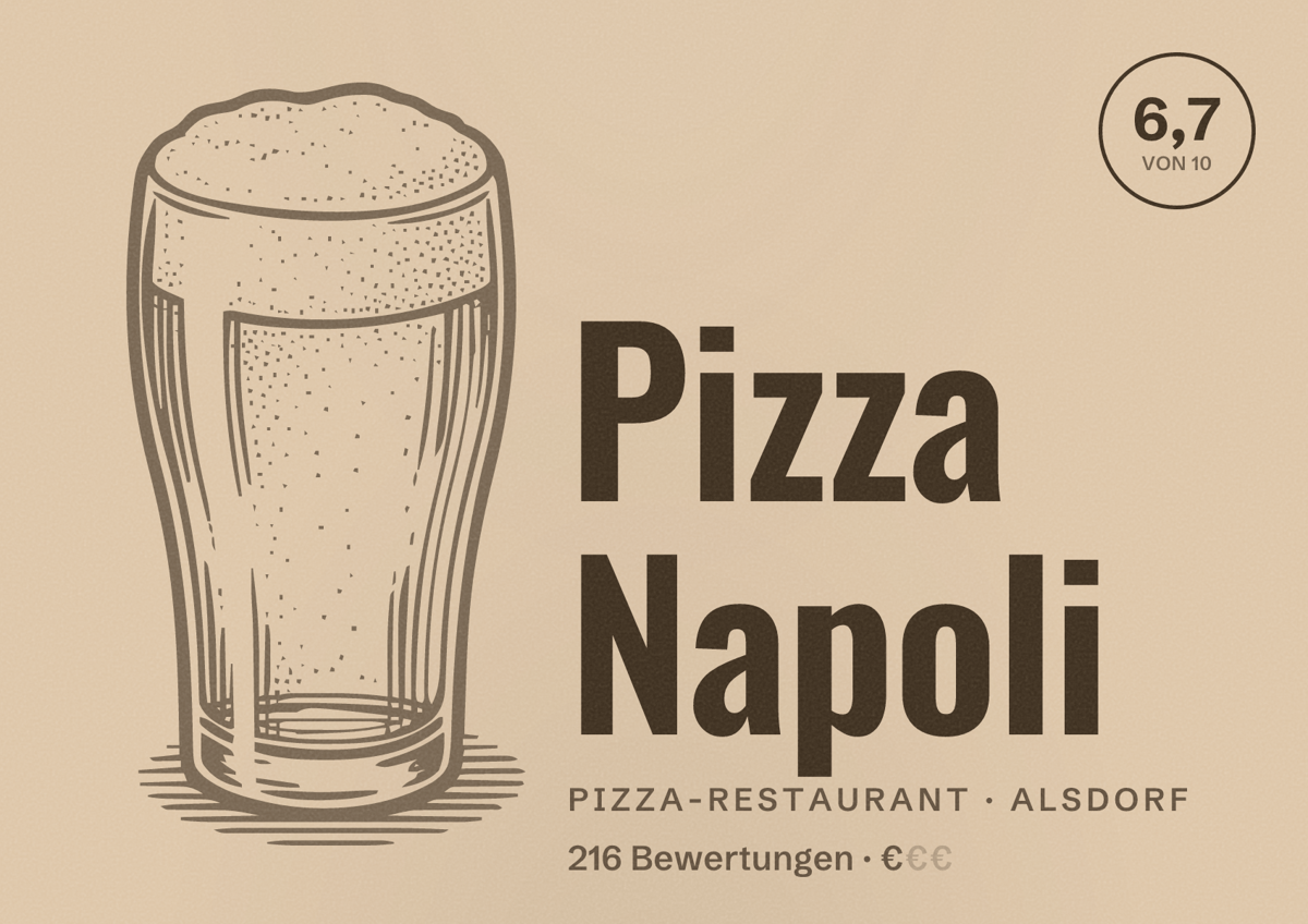 Illustriertes Poster von Pizza Napoli, Pizza-Restaurant in Alsdorf: Bewertung 6,7 von 10 aus 216 Bewertungen, Preisniveau €
