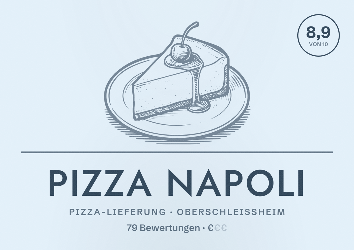 Illustriertes Poster von Pizza Napoli, Pizza-Lieferung in Oberschleißheim: Bewertung 8,9 von 10 aus 79 Bewertungen, Preisniveau €