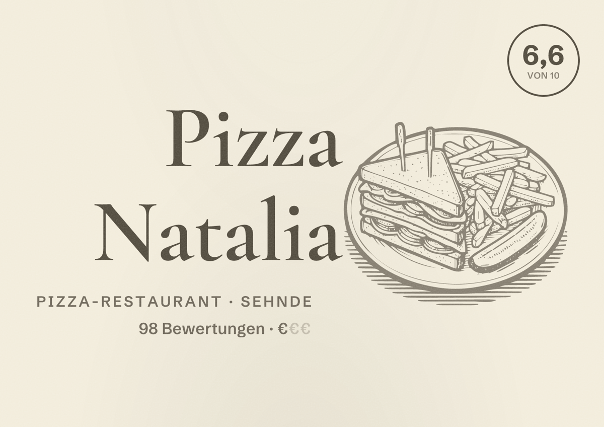 Illustriertes Poster von Pizza Natalia, Pizza-Restaurant in Sehnde: Bewertung 6,6 von 10 aus 98 Bewertungen, Preisniveau €