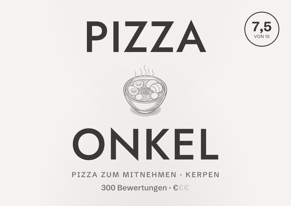 Illustriertes Poster von Pizza Onkel, Pizza zum Mitnehmen in Kerpen: Bewertung 7,5 von 10 aus 300 Bewertungen, Preisniveau €