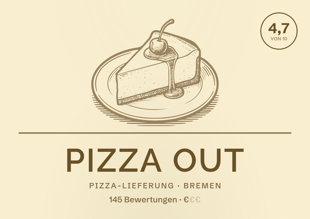 Illustriertes Poster von Pizza Out, Pizza-Lieferung in Bremen: Bewertung 4,7 von 10 aus 145 Bewertungen, Preisniveau €