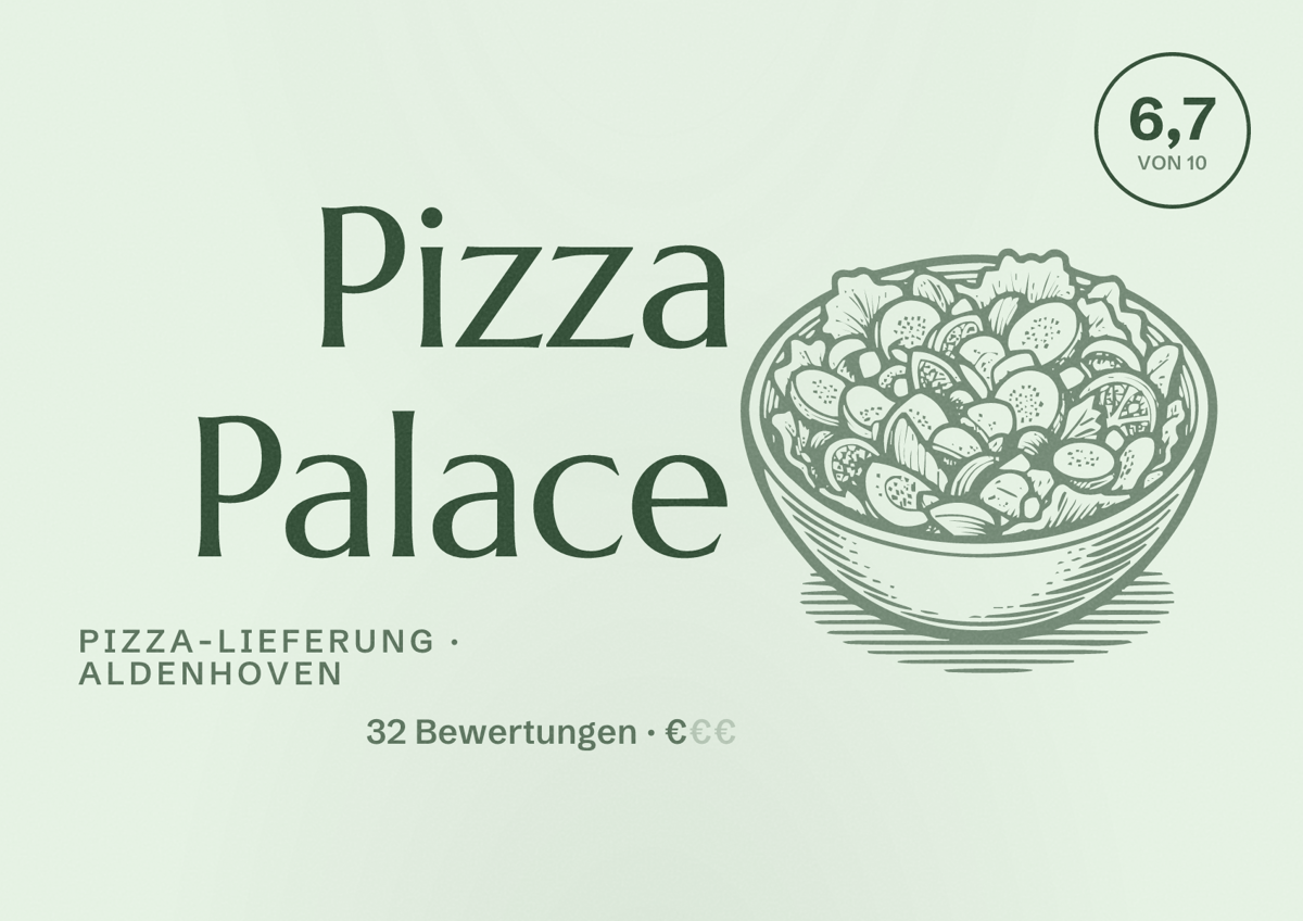 Illustriertes Poster von Pizza Palace, Pizza-Lieferung in Aldenhoven: Bewertung 6,7 von 10 aus 32 Bewertungen, Preisniveau €