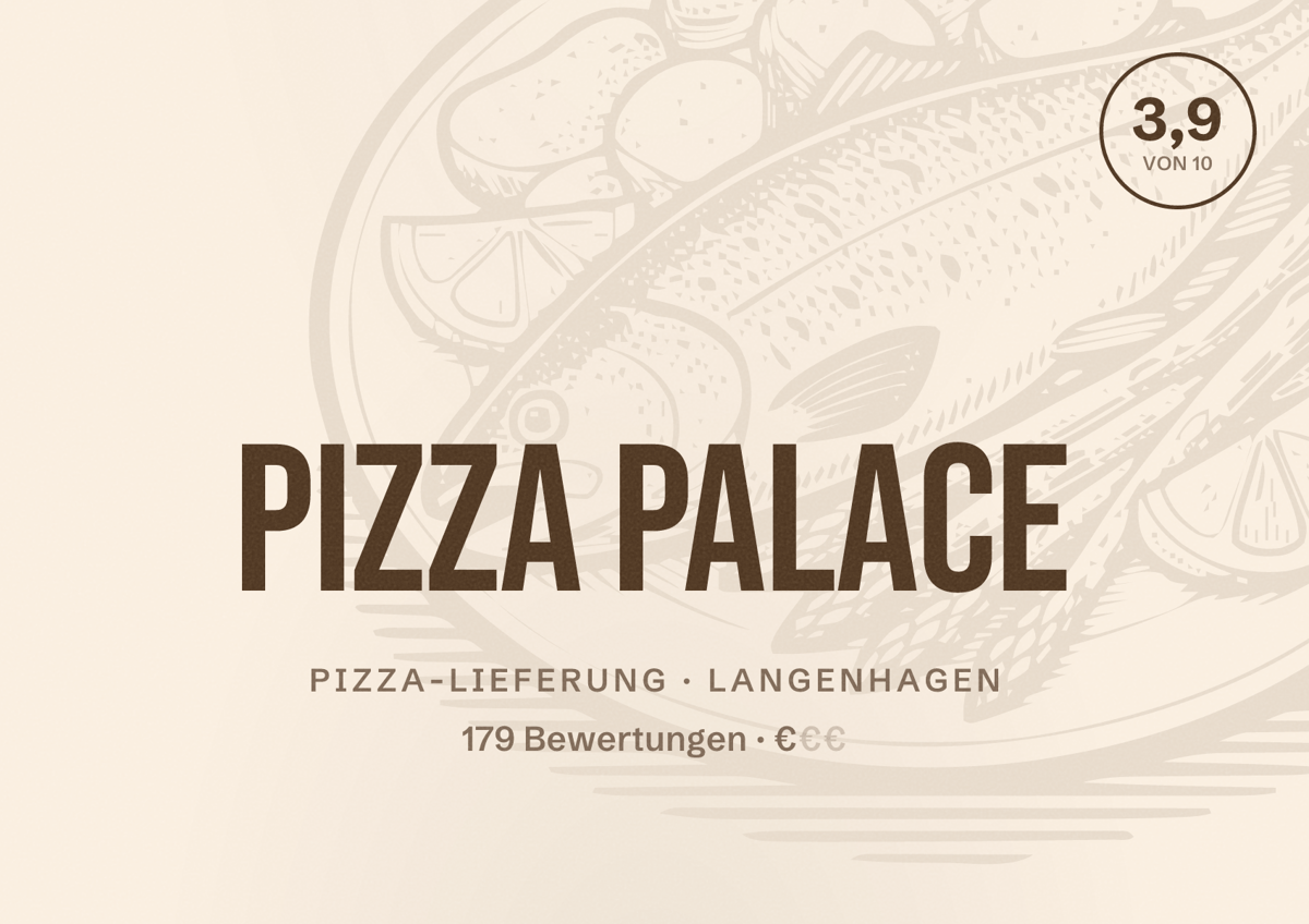 Illustriertes Poster von PIZZA PALACE, Pizza-Lieferung in Langenhagen: Bewertung 3,9 von 10 aus 179 Bewertungen, Preisniveau €