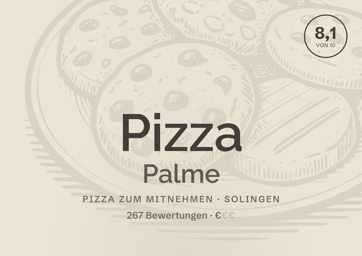 Illustriertes Poster von Pizza Palme, Pizza zum Mitnehmen in Solingen: Bewertung 8,1 von 10 aus 267 Bewertungen, Preisniveau €