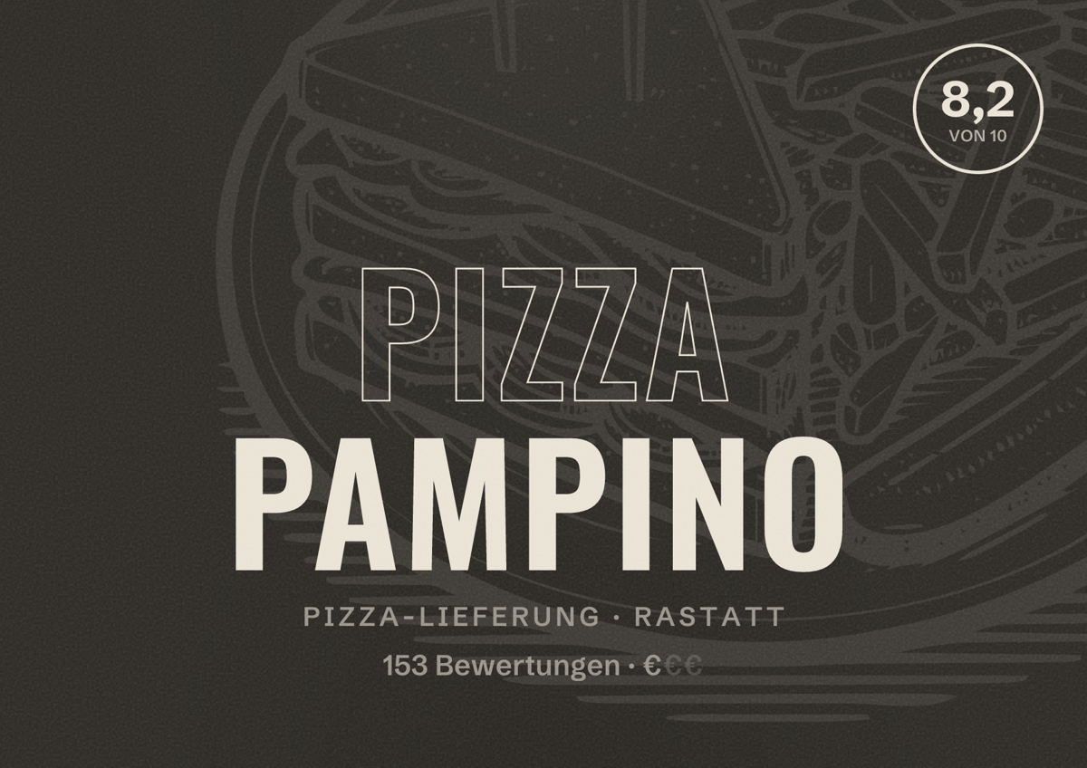 Illustriertes Poster von Pizza Pampino, Pizza-Lieferung in Rastatt: Bewertung 8,2 von 10 aus 153 Bewertungen, Preisniveau €
