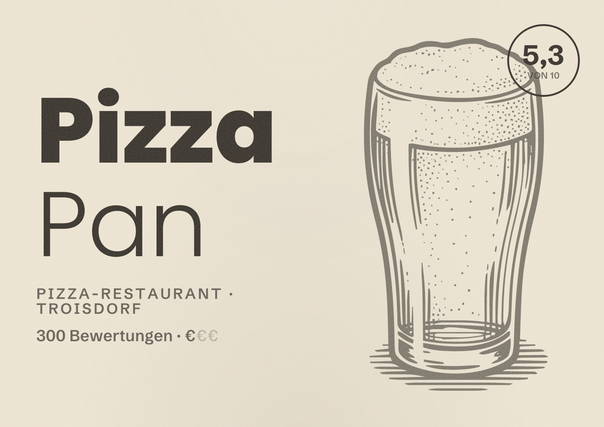 Illustriertes Poster von Pizza Pan, Pizza-Restaurant in Troisdorf: Bewertung 5,3 von 10 aus 300 Bewertungen, Preisniveau €