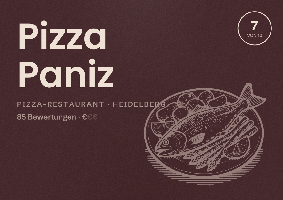 Illustriertes Poster von Pizza Paniz, Pizza-Restaurant in Heidelberg: Bewertung 7 von 10 aus 85 Bewertungen, Preisniveau €