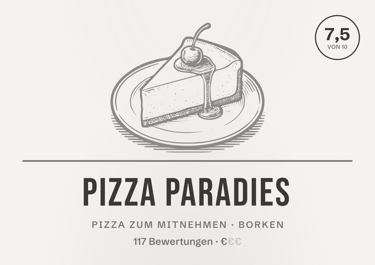 Illustriertes Poster von Pizza Paradies, Pizza zum Mitnehmen in Borken: Bewertung 7,5 von 10 aus 117 Bewertungen, Preisniveau €