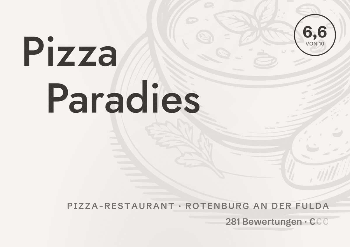 Illustriertes Poster von Pizza Paradies, Pizza-Restaurant in Rotenburg an der Fulda: Bewertung 6,6 von 10 aus 281 Bewertungen, Preisniveau €