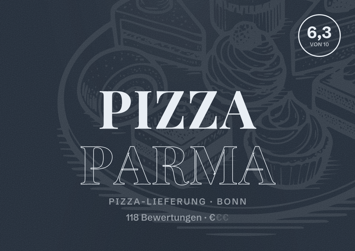 Illustriertes Poster von Pizza Parma, Pizza-Lieferung in Bonn: Bewertung 6,3 von 10 aus 118 Bewertungen, Preisniveau €