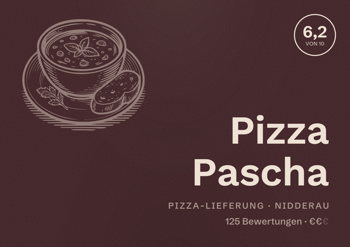 Illustriertes Poster von Pizza Pascha, Pizza-Lieferung in Nidderau: Bewertung 6,2 von 10 aus 125 Bewertungen, Preisniveau €€