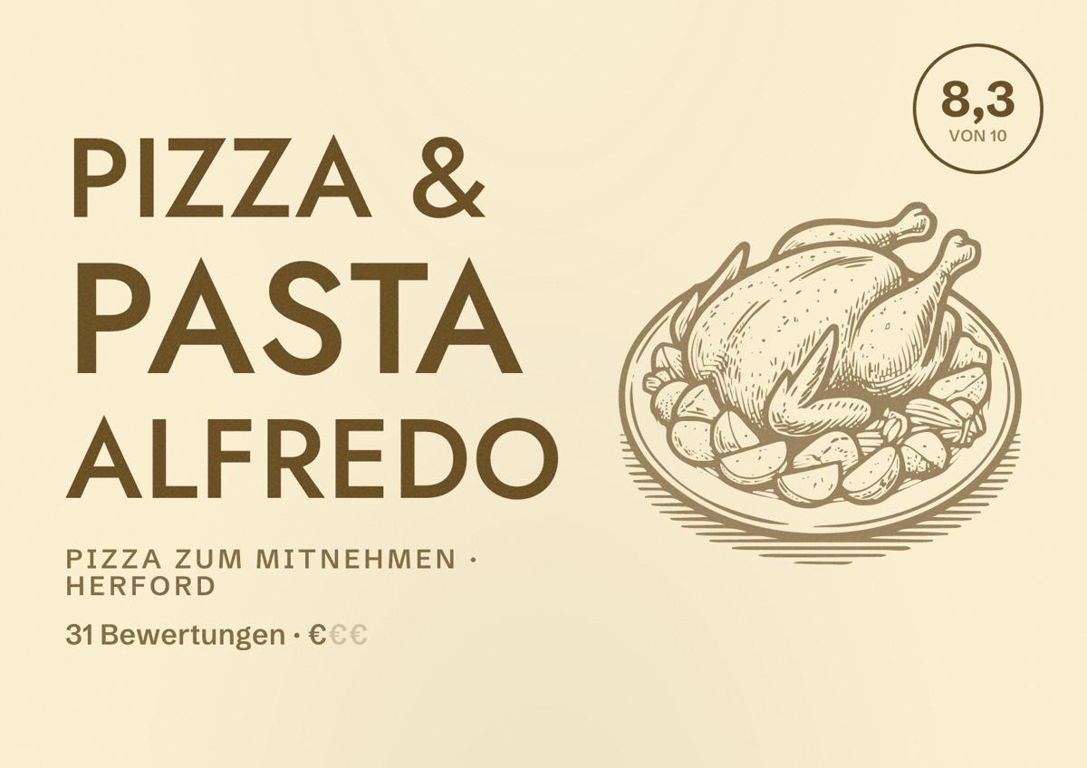 Illustriertes Poster von Pizza & Pasta Alfredo, Pizza zum Mitnehmen in Herford: Bewertung 8,3 von 10 aus 31 Bewertungen, Preisniveau €