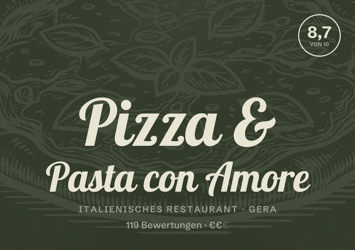 Illustriertes Poster von Pizza & Pasta con Amore, Italienisches Restaurant in Gera: Bewertung 8,7 von 10 aus 119 Bewertungen, Preisniveau €€