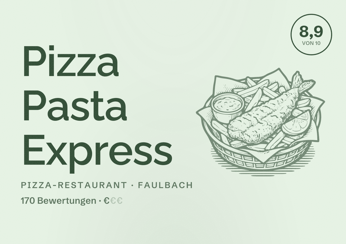 Illustriertes Poster von Pizza Pasta Express, Pizza-Restaurant in Faulbach: Bewertung 8,9 von 10 aus 170 Bewertungen, Preisniveau €