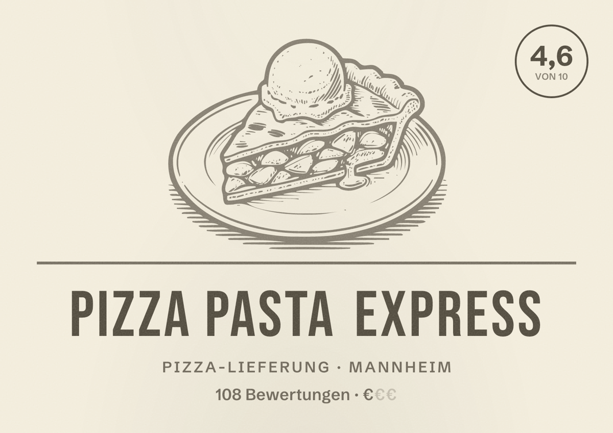 Illustriertes Poster von Pizza Pasta Express, Pizza-Lieferung in Mannheim: Bewertung 4,6 von 10 aus 108 Bewertungen, Preisniveau €