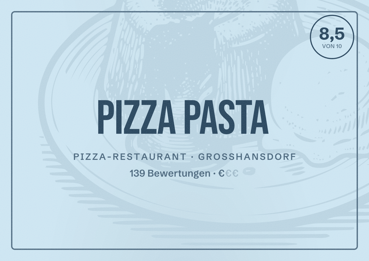 Illustriertes Poster von Pizza Pasta, Pizza-Restaurant in Großhansdorf: Bewertung 8,5 von 10 aus 139 Bewertungen, Preisniveau €