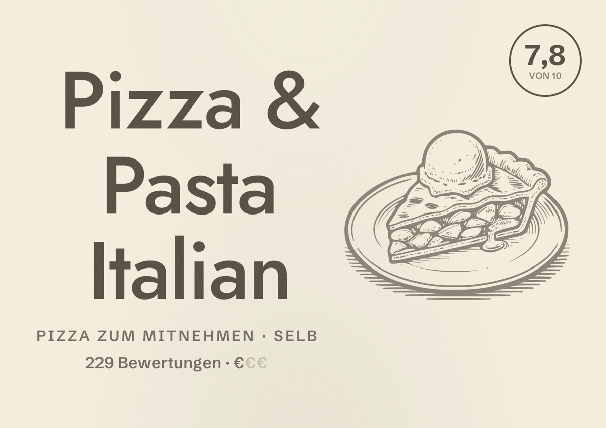 Illustriertes Poster von Pizza & Pasta Italian, Pizza zum Mitnehmen in Selb: Bewertung 7,8 von 10 aus 229 Bewertungen, Preisniveau €