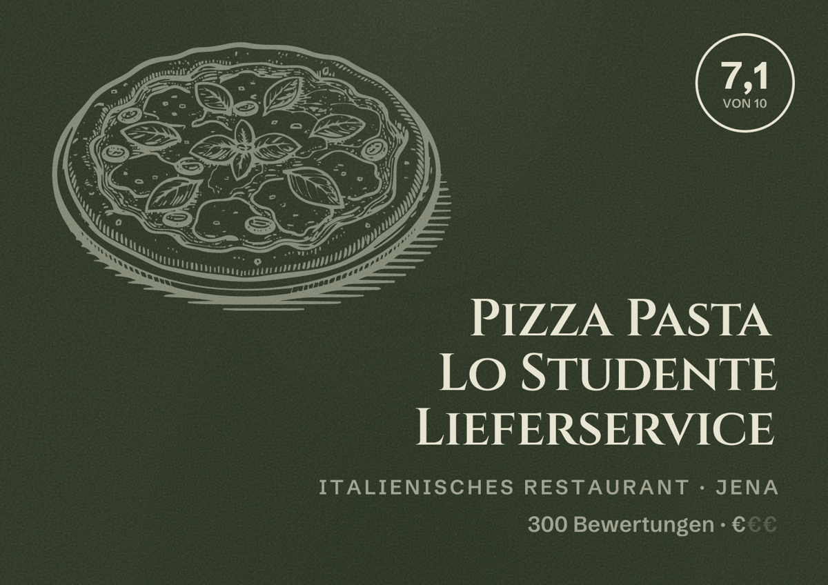 Illustriertes Poster von Pizza Pasta Lo Studente Lieferservice, Italienisches Restaurant in Jena: Bewertung 7,1 von 10 aus 300 Bewertungen, Preisniveau €