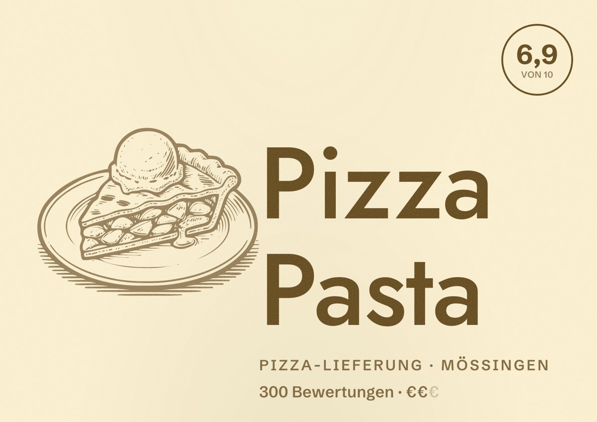 Illustriertes Poster von Pizza Pasta, Pizza-Lieferung in Mössingen: Bewertung 6,9 von 10 aus 300 Bewertungen, Preisniveau €€