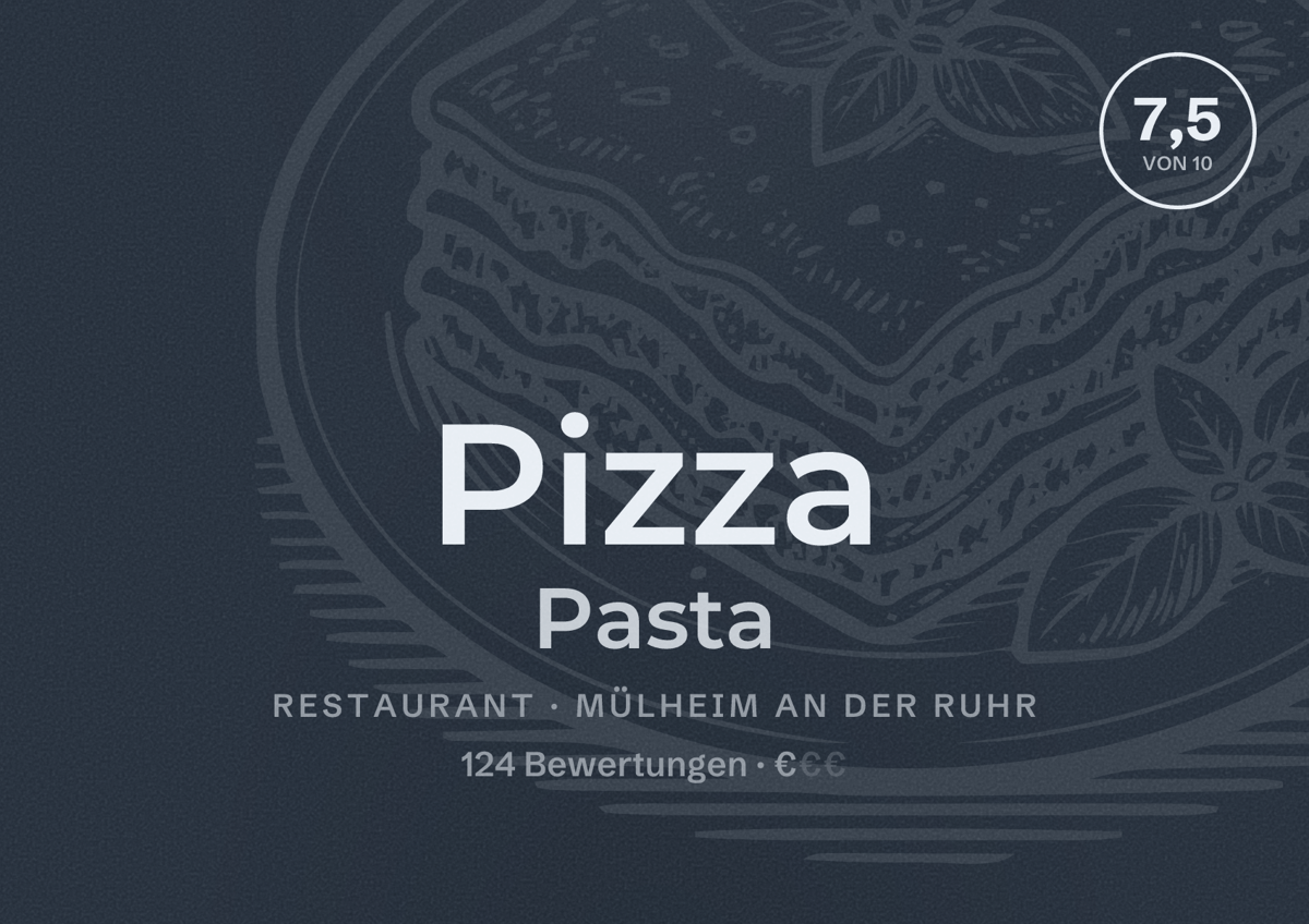 Illustriertes Poster von Pizza Pasta, Restaurant in Mülheim an der Ruhr: Bewertung 7,5 von 10 aus 124 Bewertungen, Preisniveau €