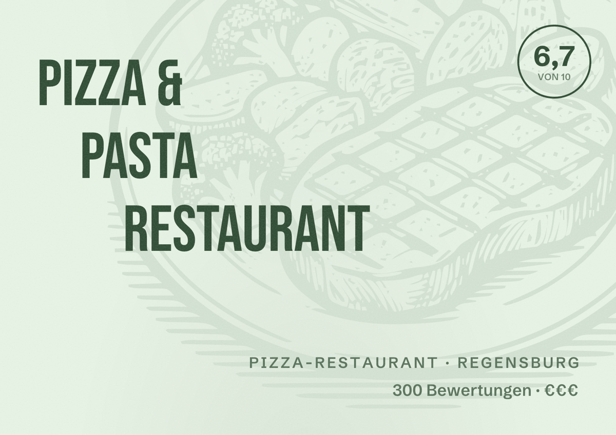 Illustriertes Poster von Pizza & Pasta Restaurant, Pizza-Restaurant in Regensburg: Bewertung 6,7 von 10 aus 300 Bewertungen, Preisniveau €€€