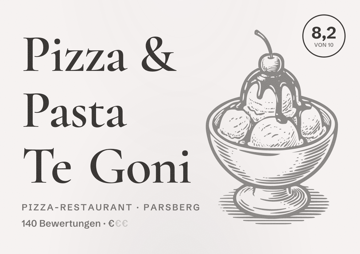 Illustriertes Poster von Pizza & Pasta Te Goni, Pizza-Restaurant in Parsberg: Bewertung 8,2 von 10 aus 140 Bewertungen, Preisniveau €