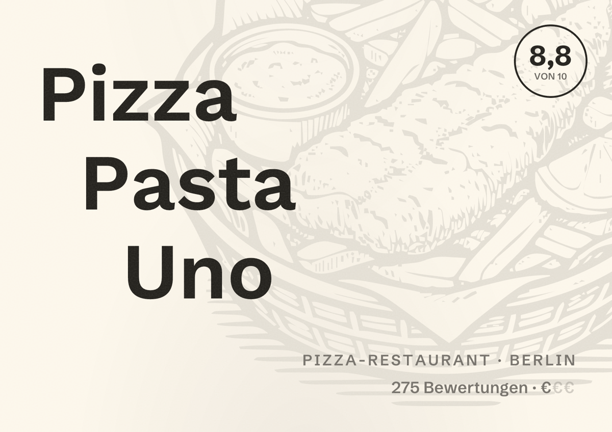 Illustriertes Poster von Pizza Pasta Uno, Pizza-Restaurant in Berlin: Bewertung 8,8 von 10 aus 275 Bewertungen, Preisniveau €