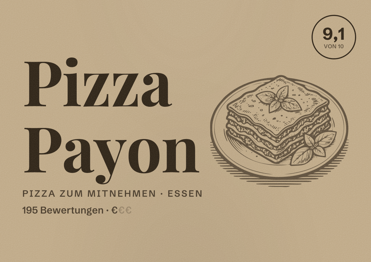 Illustriertes Poster von Pizza Payon, Pizza zum Mitnehmen in Essen: Bewertung 9,1 von 10 aus 195 Bewertungen, Preisniveau €