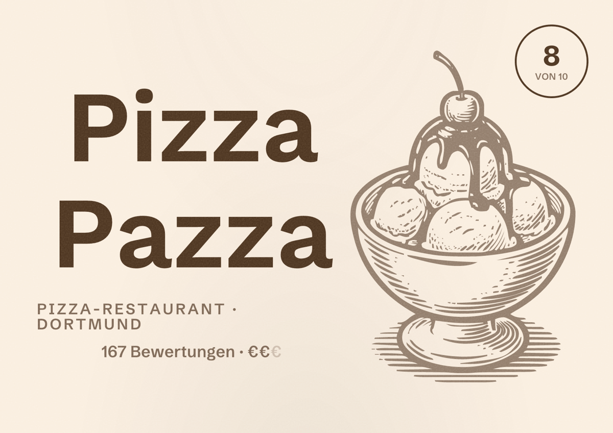 Illustriertes Poster von Pizza Pazza, Pizza-Restaurant in Dortmund: Bewertung 8,0 von 10 aus 167 Bewertungen, Preisniveau €€