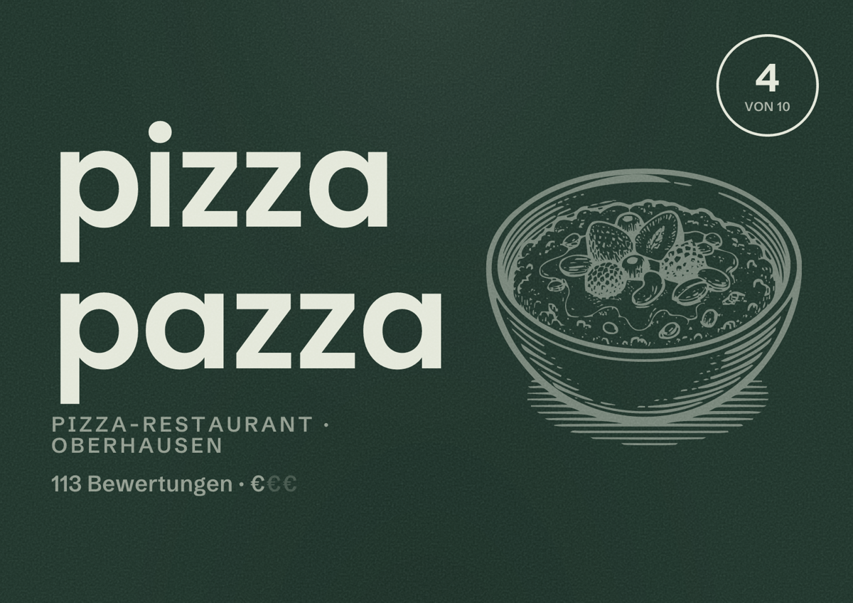 Illustriertes Poster von pizza pazza, Pizza-Restaurant in Oberhausen: Bewertung 4 von 10 aus 113 Bewertungen, Preisniveau €
