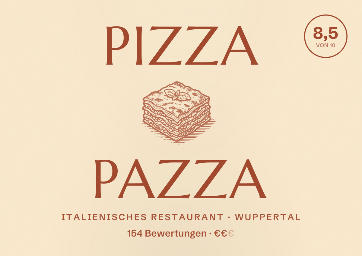 Illustriertes Poster von Pizza Pazza, Italienisches Restaurant in Wuppertal: Bewertung 8,5 von 10 aus 154 Bewertungen, Preisniveau €€