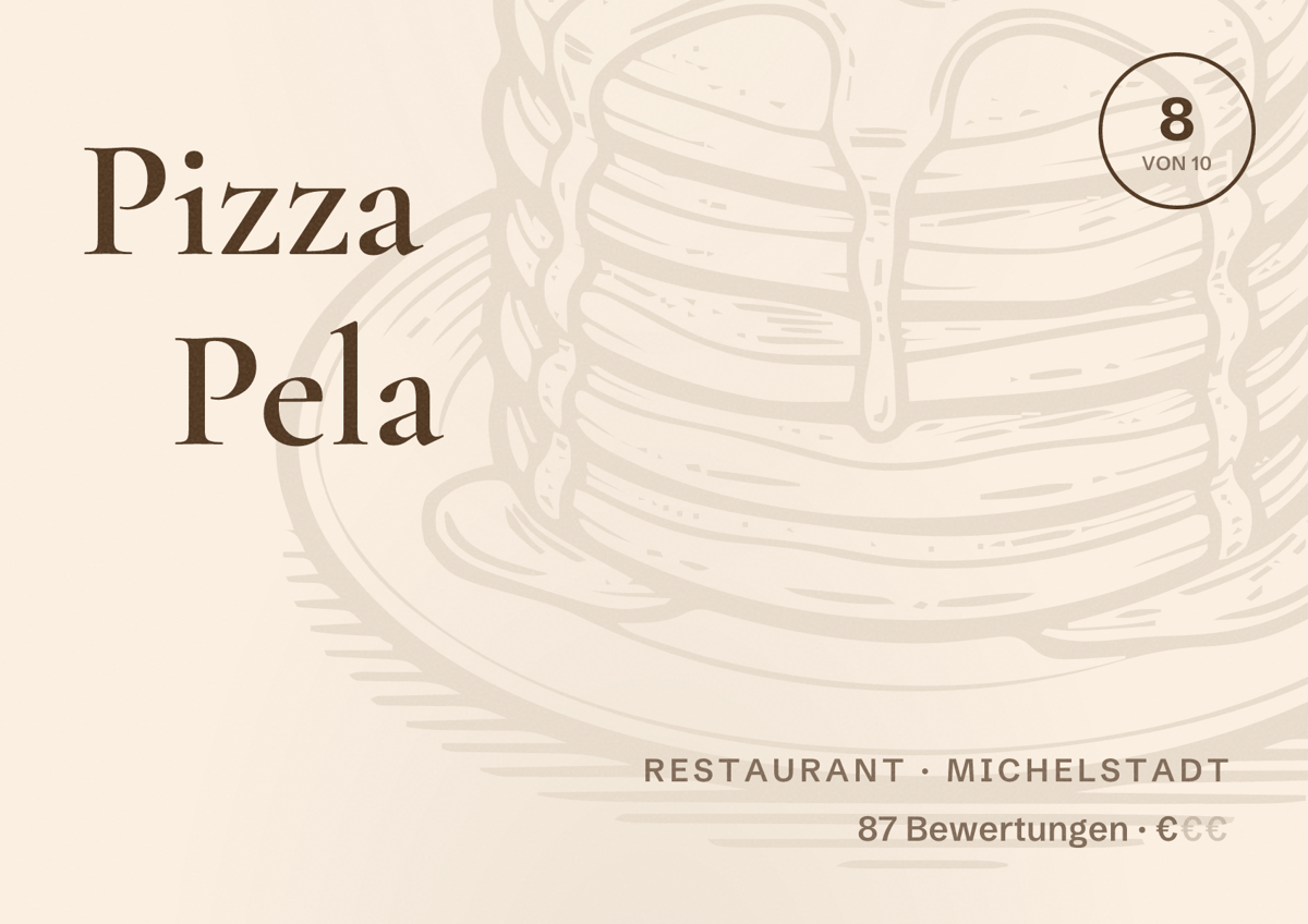 Illustriertes Poster von Pizza Pela, Restaurant in Michelstadt: Bewertung 8 von 10 aus 87 Bewertungen, Preisniveau €