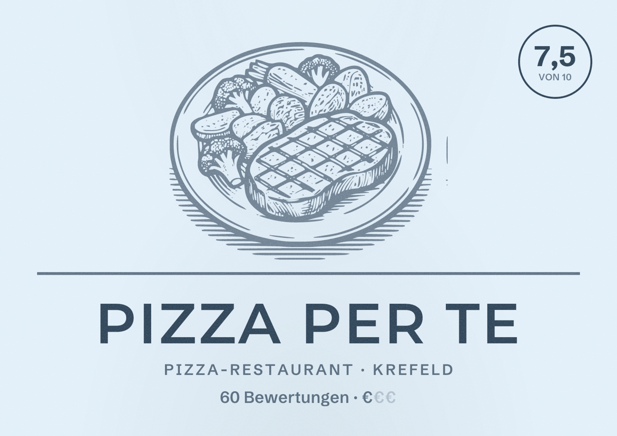 Illustriertes Poster von Pizza Per Te, Pizza-Restaurant in Krefeld: Bewertung 7,5 von 10 aus 60 Bewertungen, Preisniveau €