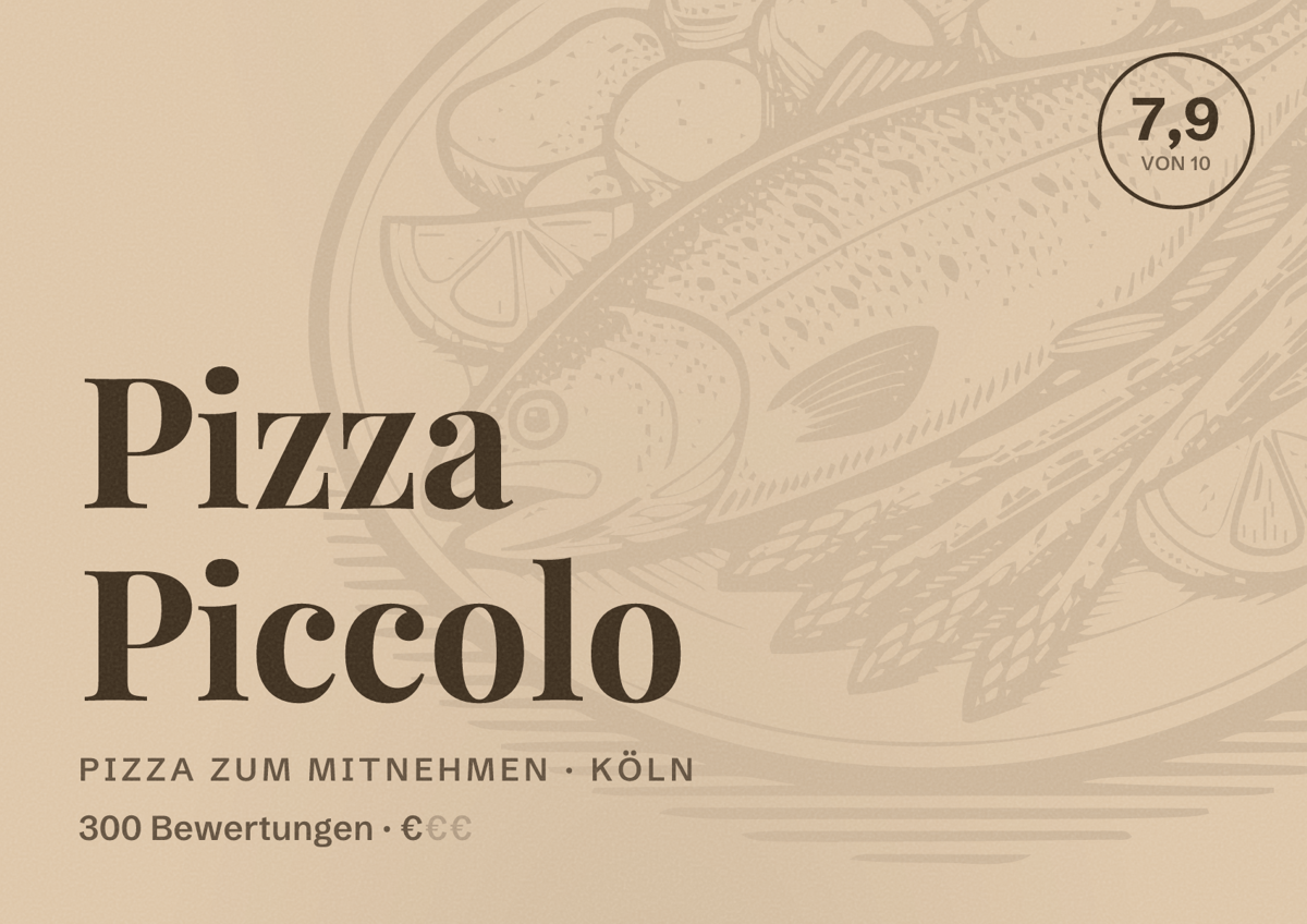 Illustriertes Poster von Pizza Piccolo, Pizza zum Mitnehmen in Köln: Bewertung 7,9 von 10 aus 300 Bewertungen, Preisniveau €