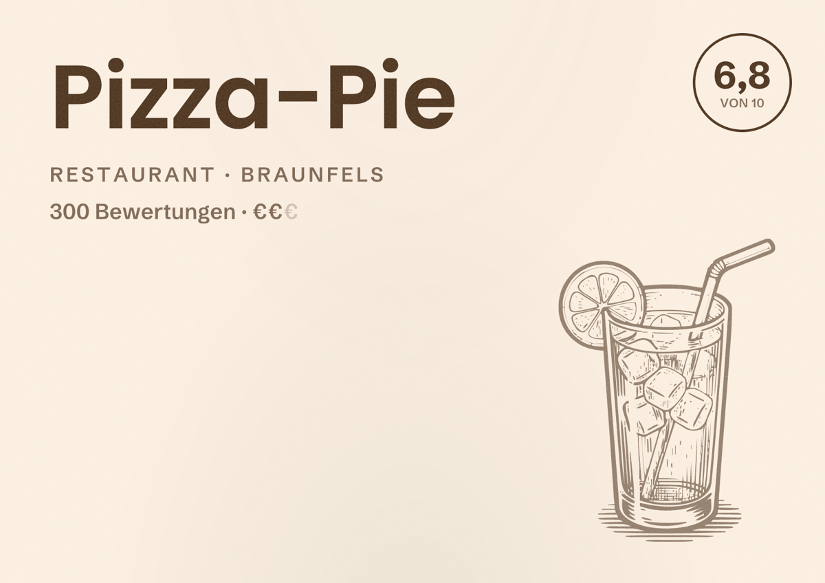 Illustriertes Poster von Pizza-Pie, Restaurant in Braunfels: Bewertung 6,8 von 10 aus 300 Bewertungen, Preisniveau €€