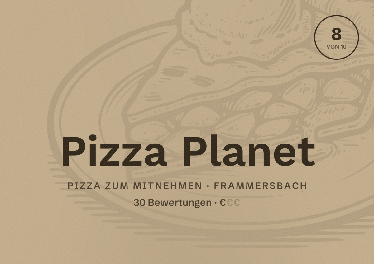 Illustriertes Poster von Pizza Planet, Pizza zum Mitnehmen in Frammersbach: Bewertung 8 von 10 aus 30 Bewertungen, Preisniveau €