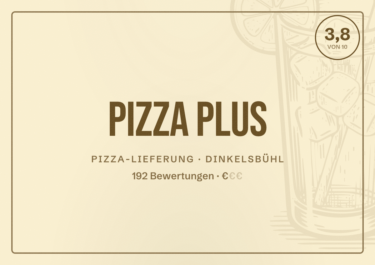 Illustriertes Poster von Pizza Plus, Pizza-Lieferung in Dinkelsbühl: Bewertung 3,8 von 10 aus 192 Bewertungen, Preisniveau €
